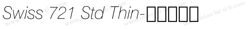 Swiss 721 Std Thin字体转换